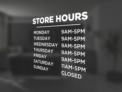Custom Business Store Hours Store Front Window Vinyl Decal Sticker